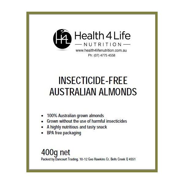 Health 4 Life Nutrition-Insecticide-Free Australian Almonds 400G