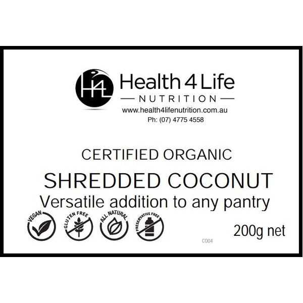 Health 4 Life Nutrition-Organic Shredded Coconut 200G
