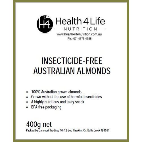 Health 4 Life Nutrition-Insecticide-Free Australian Almonds 400G