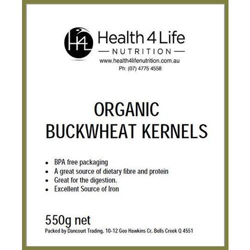 Health 4 Life Nutrition-Organic Buckwheat Kernels 550G